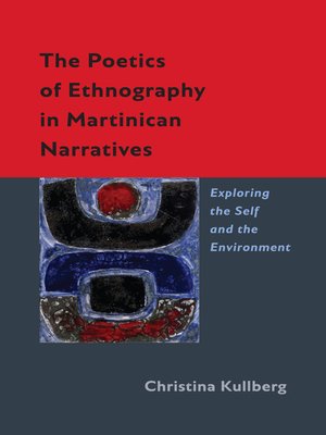 cover image of The Poetics of Ethnography in Martinican Narratives